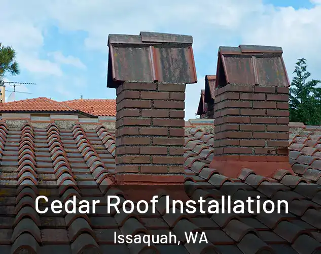  Cedar Roof Installation Issaquah, WA