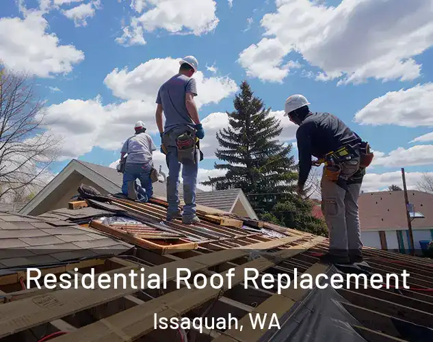  Residential Roof Replacement Issaquah, WA