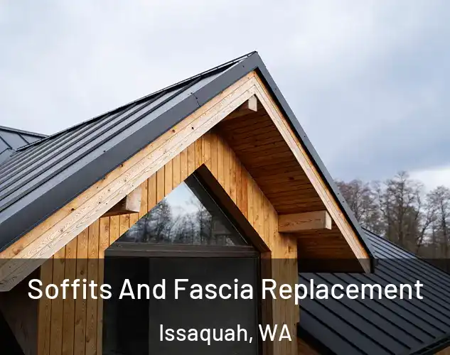  Soffits And Fascia Replacement Issaquah, WA