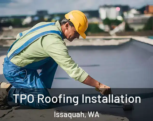  TPO Roofing Installation Issaquah, WA